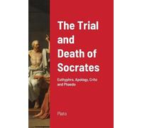 Plato The Trial and Death of Socrates (Tascabile)
