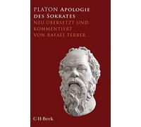 Platon Rafael F Apologie des Sokrates: Neu übersetzt und kommentiert (Tascabile)