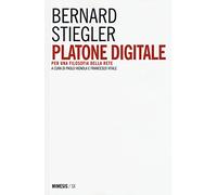 Platone digitale. Per una filosofia della rete