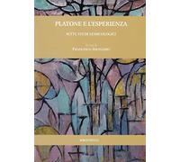 Platone e l'esperienza. Sette studi lessicologici