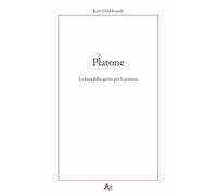 Platone. La lotta per lo spirito