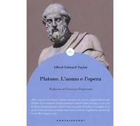 Platone. L'uomo e l'opera