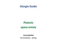 Platonis Opera omnia - Vol. VII - Giorgio Guido, Youcanprint - P
