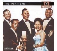 Platters, the - Only You