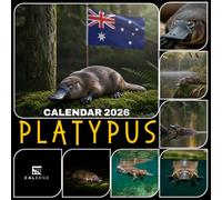 Platypus Calendar 2026: Monthly Planner Featuring the Enigmatic Uncover Australia’s Most Bizarre Mammal Through Striking Nature Photography