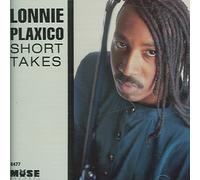 Plaxico, Lonnie - Short Takes