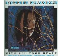 Plaxico, Lonnie - With All Your Heart