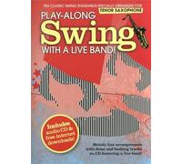 Play-Along Swing With A Live Band! Tenor Saxophone Tsax Book/Cd