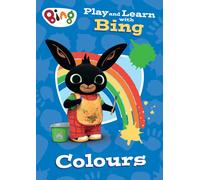 Play and Learn with Bing Colours: Bing-themed educational activity book for pre-