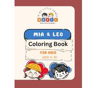 Play and Learn with Mia & Leo: Ages 4-10