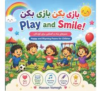 Play and Smile: Bilingual Persian-English Poems for Children