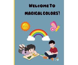 Play, Color & Learn - A Fun Activity Book for Kids 4-8: A fun activity book full of colors, games, and letters to spark kids’ creativity. Explore, color, and learn something new on every page!