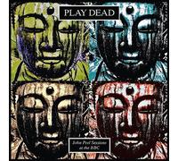 Play Dead - John Peel Sessions At The BBC