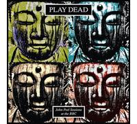 Play Dead - John Peel Sessions At The BBC