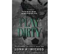 Play Dirty: Villalargos University: 1