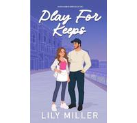 Play For Keeps: Special Edition: 2