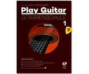 Play Guitar Guitar School by Michael Langer, Ferdinand Neges - Volume 1 with CD and Dunlop Plek - Edition Dux D3501 9783868492583