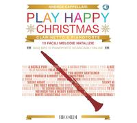 Play Happy Christmas 10 facili melodie natalizie per clarinetto e pianoforte