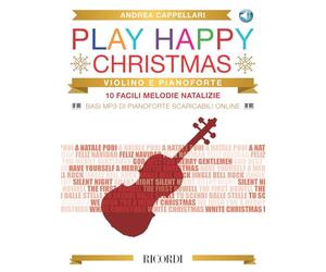 Play Happy Christmas 10 facili melodie natalizie per violino e pianoforte