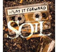 Soil - Play It Forward