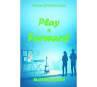Play It Forward: A Feel-Good Romcom