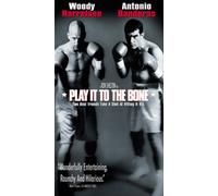 Play It to the Bone
