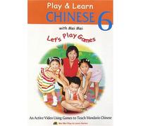 Play & Learn CHINESE with Mei Mei, Vol. 6 (Let's Play Games)