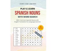 Play & Learn Spanish Nouns with Word Search: 900+ Common Spanish Nouns with English Translation for Language Learners