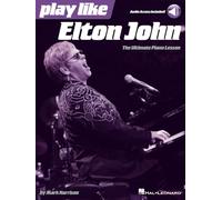 Mark Harrison – Play Like Elton John – The Ultimate Piano Lesson Book – Tascabile
