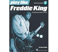 Play Like Freddie King: The Ultimate Guitar Lesson-Rubin, Dave-Copertina flessib