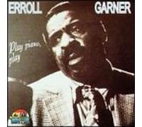 Garner, Erroll - Piano Play