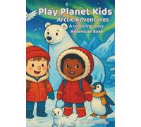 Play Planet Kids : Arctic Adventure