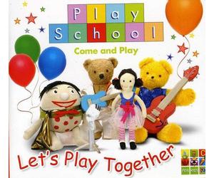 Play School - Play School Let's Play Together