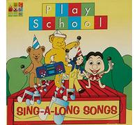 Play School - Play School Sing A Long Songs