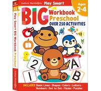 Play Smart Big Preschool Workbook Ages 2-4: Over 250 Activities