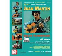 Play Solo Flamenco Guitar with Juan Martín, Vol. 1