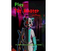 Play the Monster