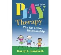 Play Therapy – Child Centered Play Therapy – Routledge