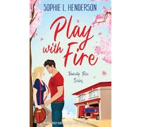 Play with Fire: An addictively flirty and spicy second-chance romance: 1