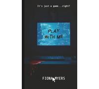 Play With Me: Create life, Control it, Destroy it: 1