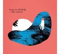 Play With Me - Francesco Di Bella (Audio Cd)
