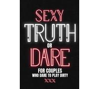 Play with Me Pre Sexy Truth Or Dare For Couples Who Dare To Play Dir (Tascabile)