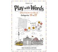 Play with Words _ German Level A1/A2: Deutsch für Alle - Categories 19 to 27