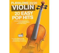 Playalong 20/20 Violin: 20 Easy Pop Hits