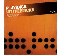 Playback - Hit the Bricks