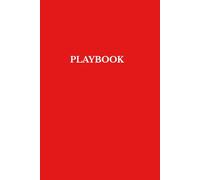 PLAYBOOK: Notes For the Next Move