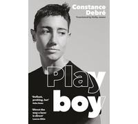 Playboy: 'An essential read' - Joelle Taylor, T.S. Eliot Prize-winning author of C+nto