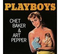 Playboys - Chet Baker / Art Pepper (Audio Cd)
