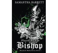Played By The Bishop