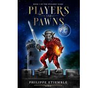 Players and Pawns: Book 1 of The Wizards' Game